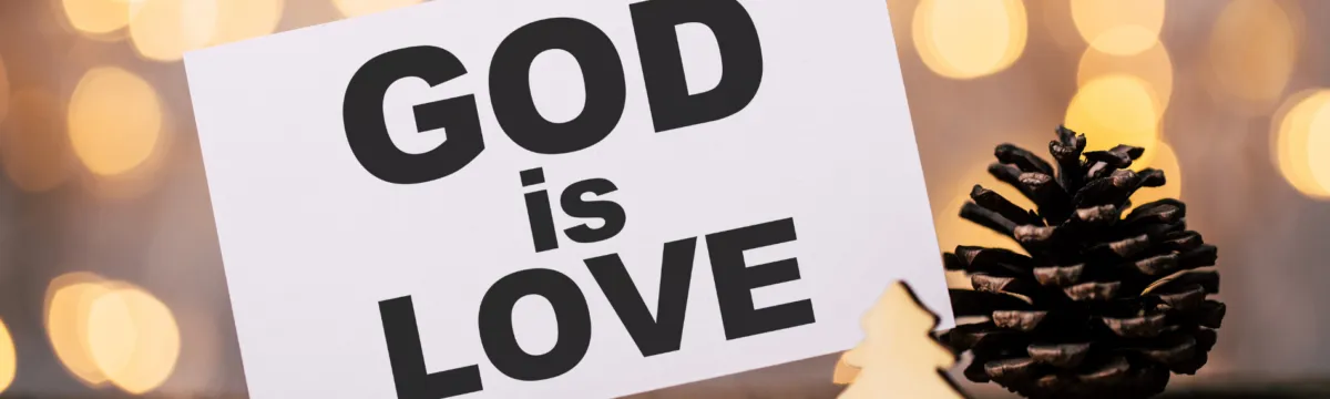 God is Love